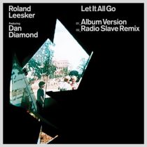 Dan Diamond & Roland Leesker – Let It All Go (feat. Dan Diamond)