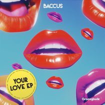 Baccus – Your Love