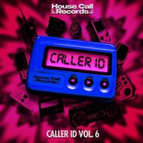 VA – Caller ID Vol. 6