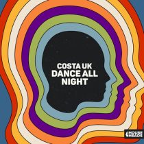 Costa UK – Dance All Night (Extended Mix)