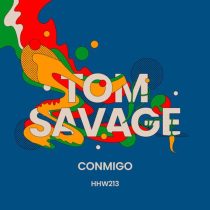 Tom Savage – Conmigo