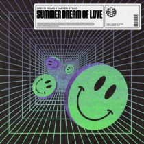 Darren Styles & Dimitri Vegas – Summer Dream Of Love (Extended Mix)