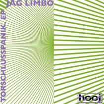 Jag Limbo – Torschlusspanik EP