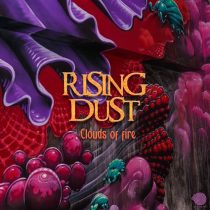 Rising Dust – Clouds of Fire