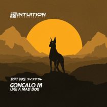 Goncalo M – Like A Mad Dog