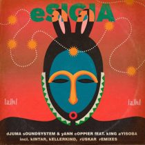 King Ayisoba & Yann Coppier, Djuma Soundsystem – Esigia