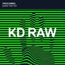 Procombo – Burn That EP