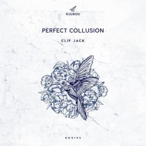 Clif Jack – Perfect Collusion