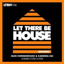 Glen Horsborough & Karmina Dai – Undercover Lover
