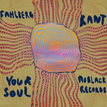 KANT, Fahlberg – Your Soul