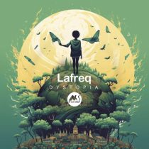 Lafreq, M-Sol DEEP – Dystopia