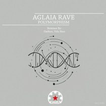 Aglaia Rave – Polymorphism