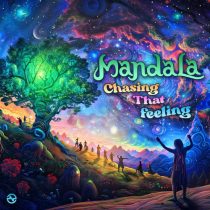 Mandala (UK) – Chasing That Feeling