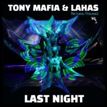 Tony Mafia, Lahas – Last Night