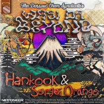 The Darrow Chem Syndicate – Wabi Da Beyond (Hankook & Sergei Orange Remix)