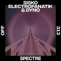 Dyno, Sisko Electrofanatik – Spectre