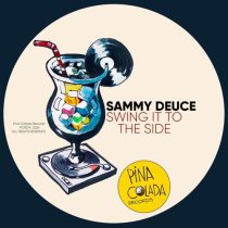 Sammy Deuce – Swing It To The Side