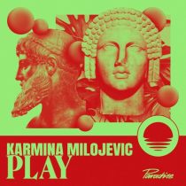 Karmina Milojevic – Play