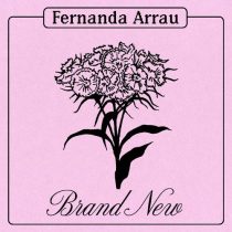 Fernanda Arrau – Brand New