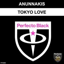 Anunnakis – Tokyo Love