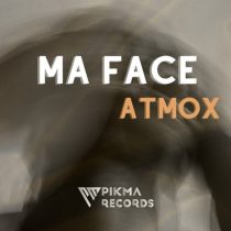 ATMOX – Ma Face