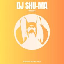 DJ Shu-ma – Nobody  (Original Mix)