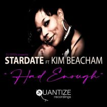 Kim Beacham & Stardate – Had Enough