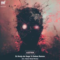 Sebas Ramos, DJ Andy de Gage´ – Lezter