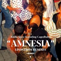 Radio Slave, Cagedbaby – Amnesia (Lindstrøm Remixes)