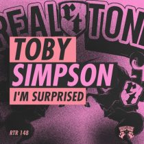 Toby Simpson – I’m Surprised
