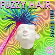 Fuzzy Hair – Stab & Fun