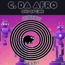 C. Da Afro – Out Of Time