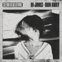 Hi-Jinks – Run Away
