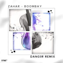 Dang3r, Zahar – Boombay
