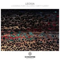 Leossa – Looking for Callisto / Dirty Garry