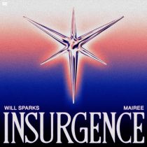 Will Sparks, Mairee – Insurgence (Extended Mix)