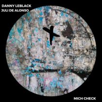 Danny Leblack, Juli De Alonso – Mich Check