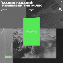 Marco Faraone – Remember the Music