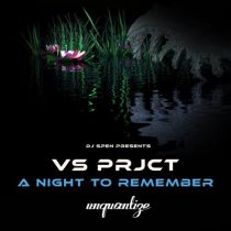 VS Prjct – A Night To Remember