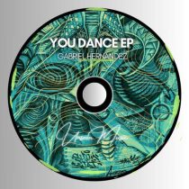 Gabriel Hernandez – You Dance EP