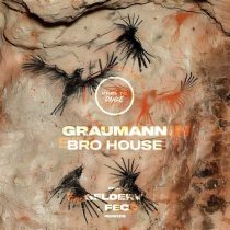 Graumann – Bro House