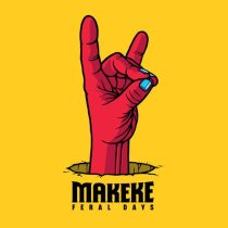 makeke – Feral Days