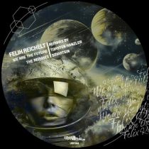 Felix Reichelt – We Are the Future (The Remixes)