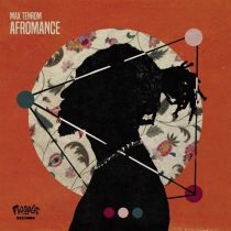 Max TenRoM – Afromance