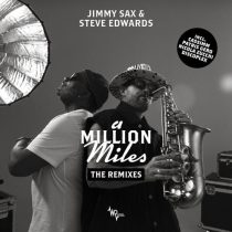 Steve Edwards, Jimmy Sax – A Million Miles (The Remixes)