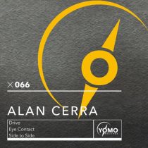 Alan Cerra – Drive / Eye Contact / Side to Side