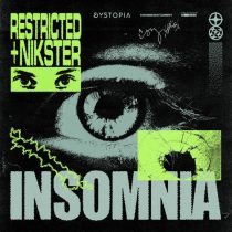 Restricted, NIKSTER – Insomnia