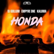 Empyre One, DJ Gollum, Kaluma – Honda (Extended Mix)