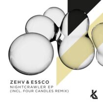 Four Candles, Zehv, Essco – Nightcrawler