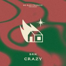 BRN – Crazy